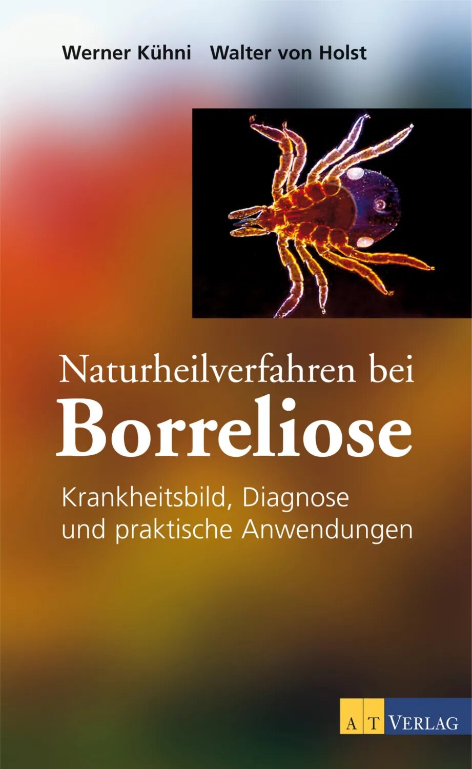 Naturheilverfahren bei Borreliose - eBook [Цифровая книга]