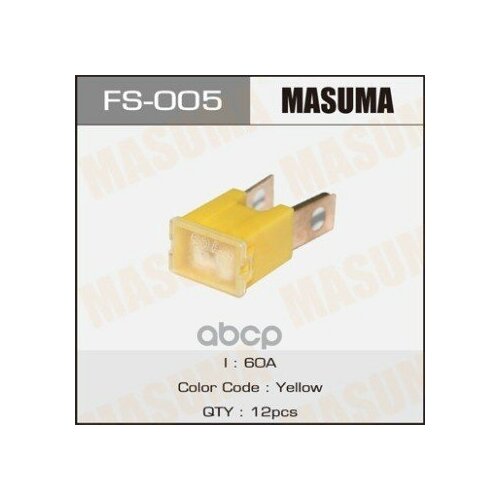 предохранитель силовой 60а п упаковка 12 шт цена за 1 шт masuma арт fs 005 Предохранитель Masuma Fs-005 Силовой 60А (П) (1/12) [New]0000006 Masuma арт. FS005