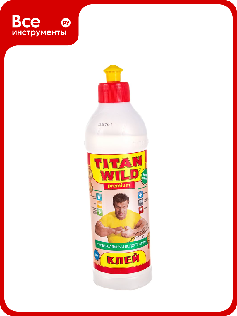 Универсальный клей TITAN WILD Premium 0.5 л TWP05