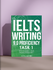 IELTS Writing 9.0 Proficiency Task 1 — пошаговое руководство для идеального эссе