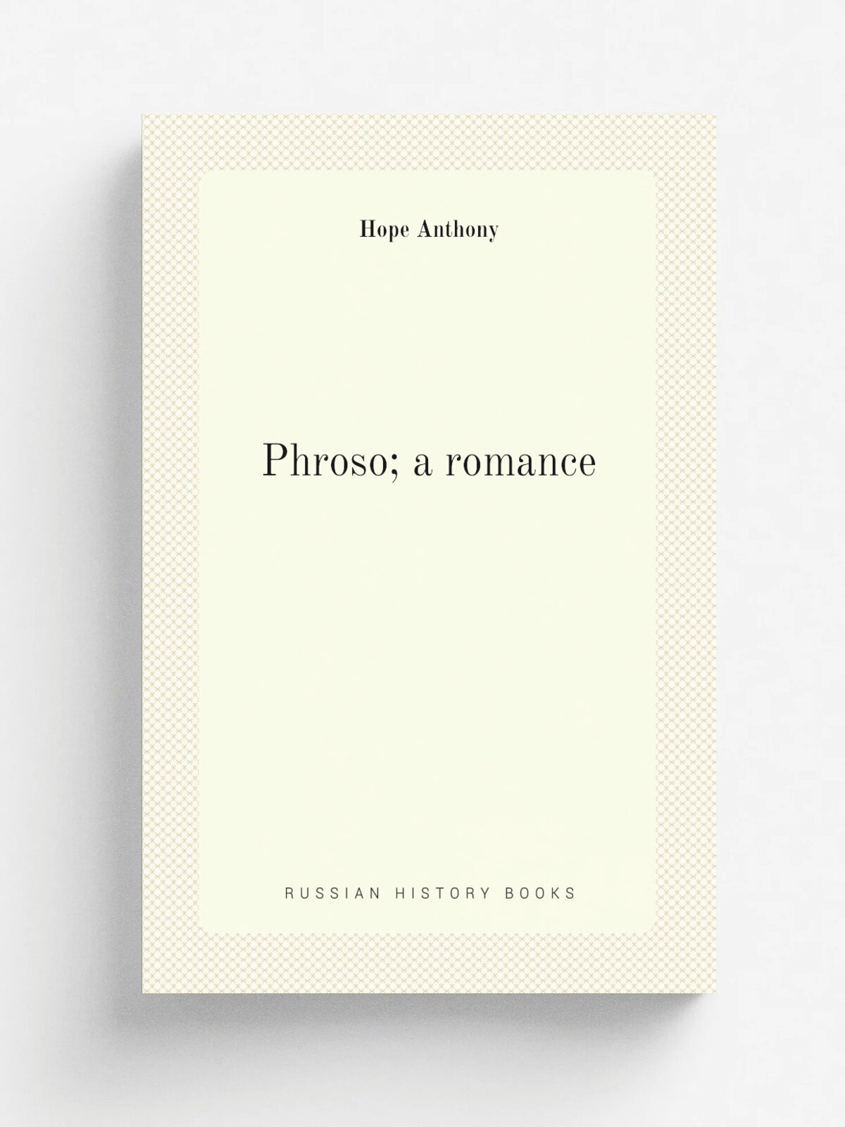 Phroso; a romance