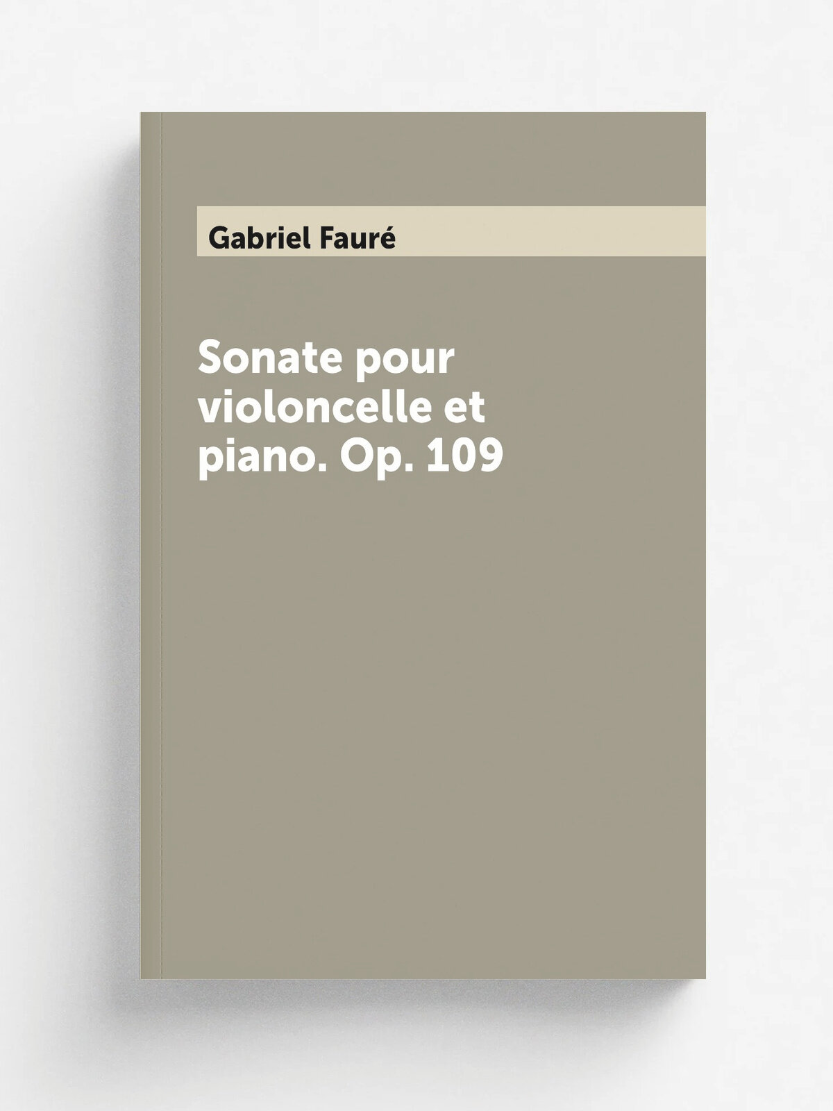 Sonate pour violoncelle et piano. Op. 109