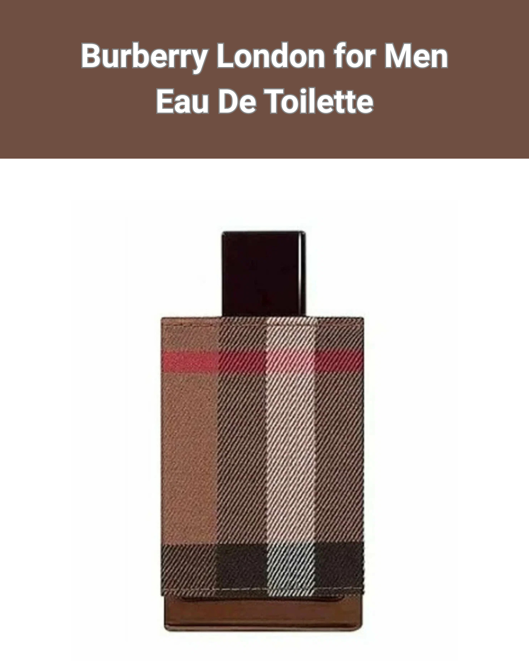 Burberry London for Men Eau De Toilette 100мл - Парфюм для мужчин