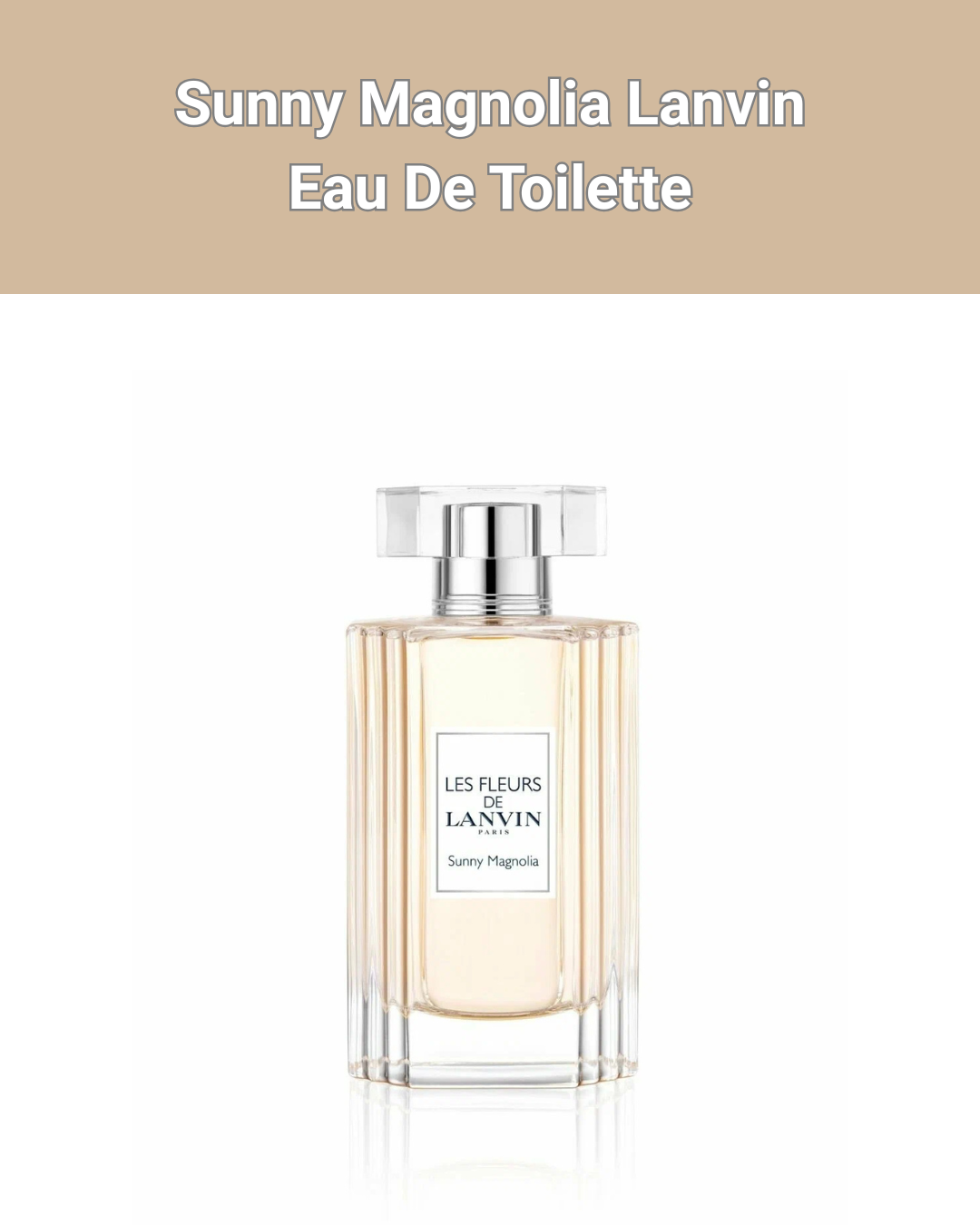 Sunny Magnolia Lanvin Eau De Toilette 90мл - Парфюм для женщин