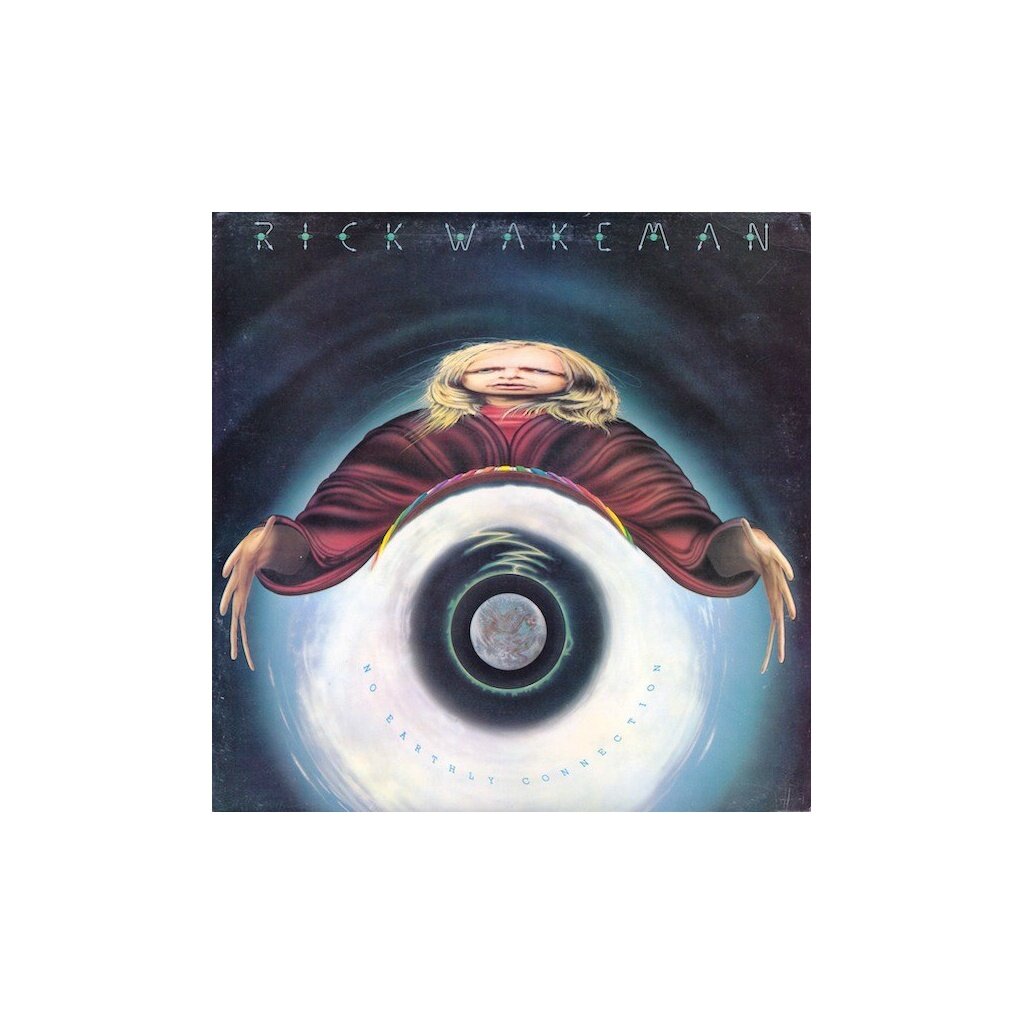 Виниловая пластинка Rick Wakeman: No Earthly Connection (1 LP)