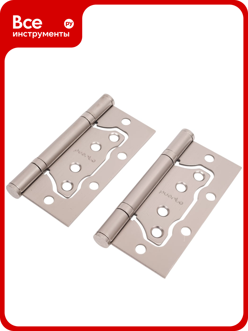 Стальная петля PUERTO плоский колпачок без врезки никель супер матовый 2 шт. IN100-2S FH MSNбезВР