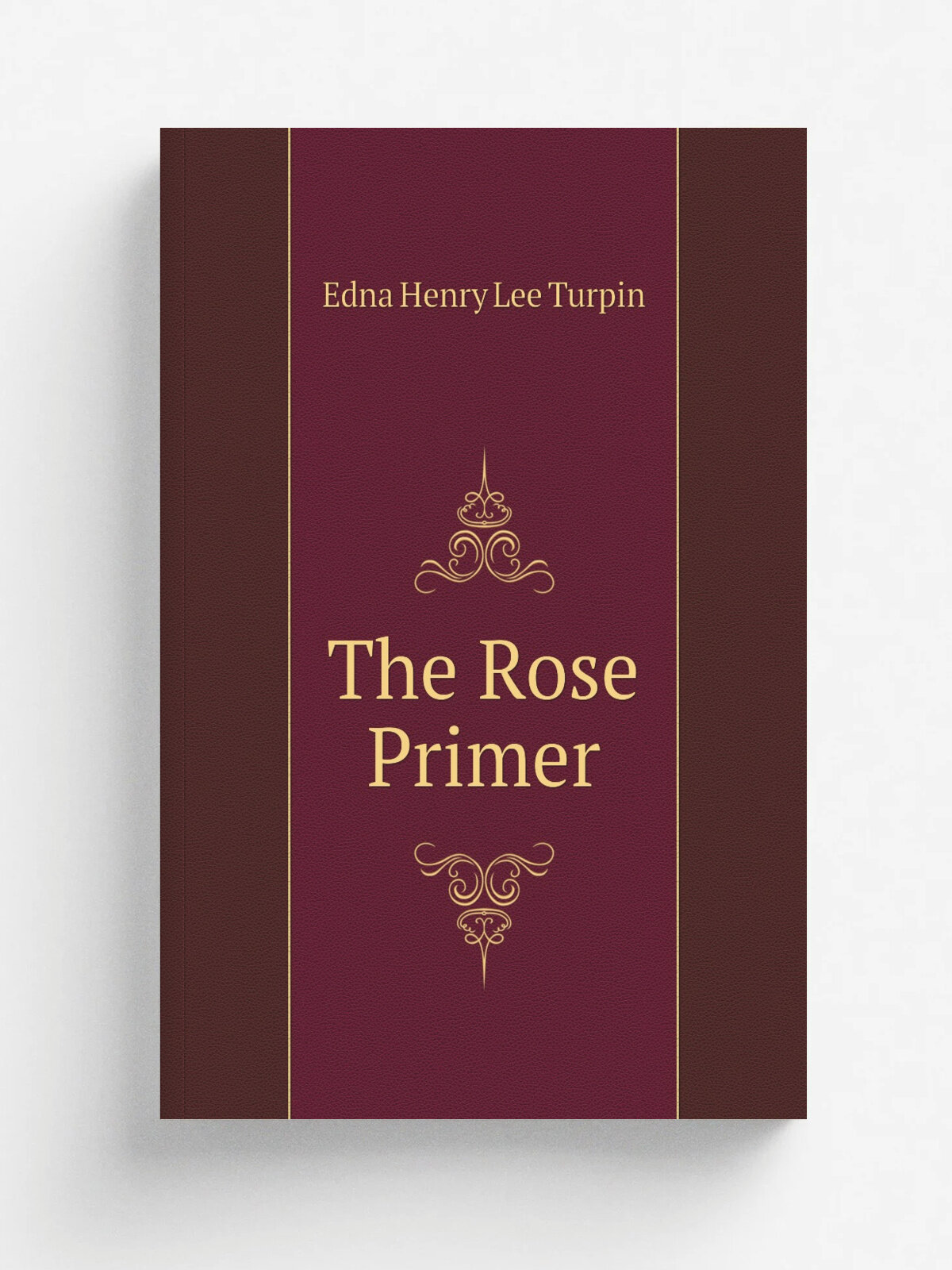 The Rose Primer