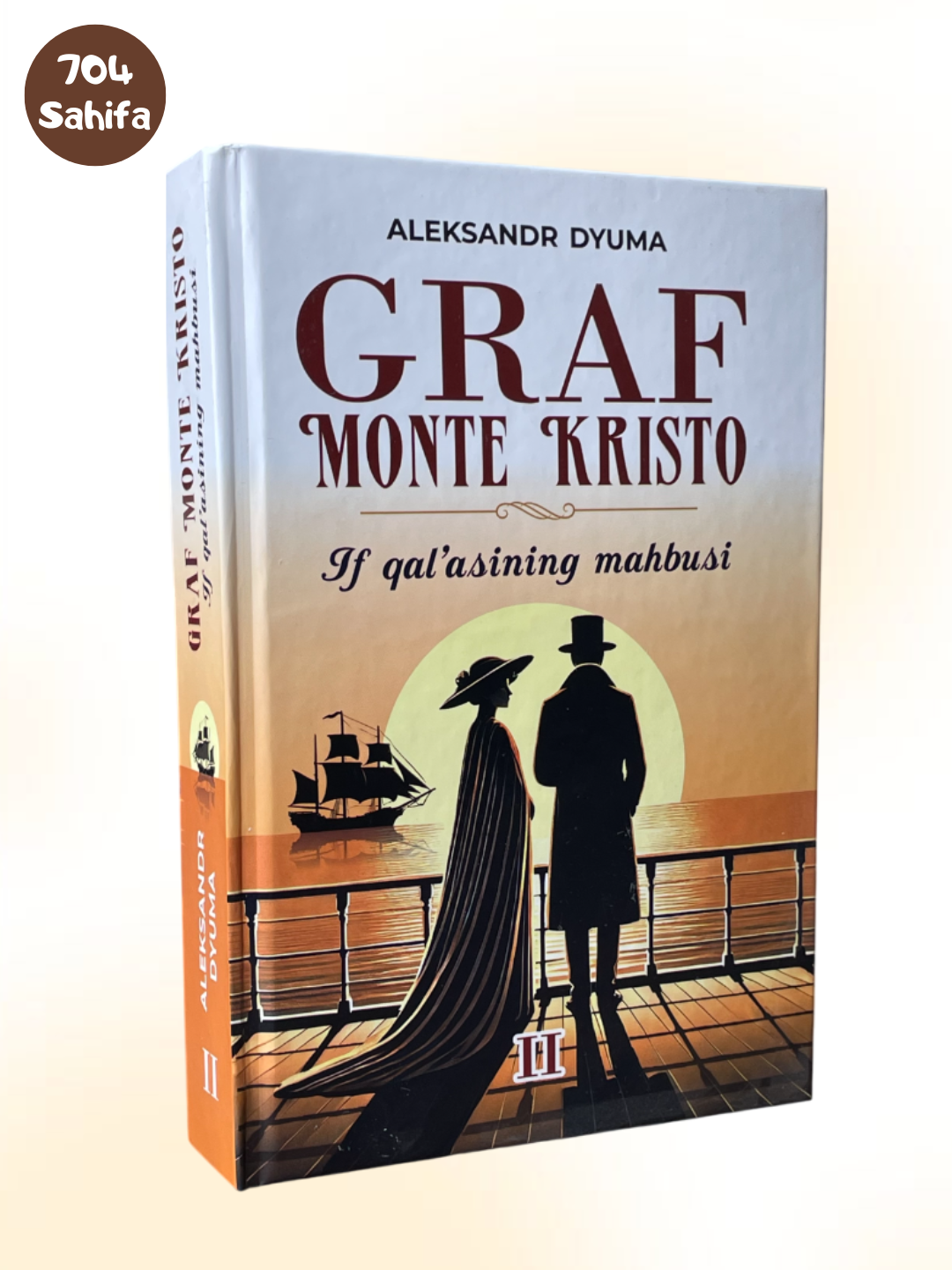 Граф Монте Кристо (Иф алъасининг маҳбуси) 2 китоб, Александр Дюма