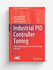 Industrial PID Controller Tuning: With a Multiobjective Framework Using MATLAB. ...