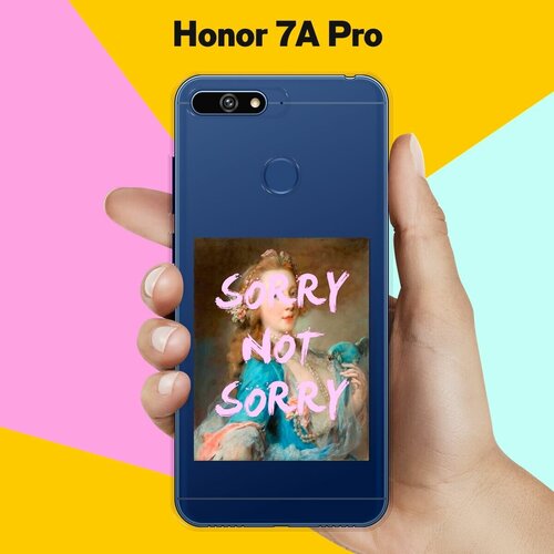 Силиконовый чехол на Honor 7A Pro Sorry / для Хонор 7А Про силиконовый чехол sorry на honor 7a pro