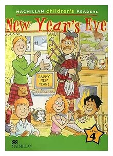 Macmillan Children's Readers Level 4 - New Year's Eve