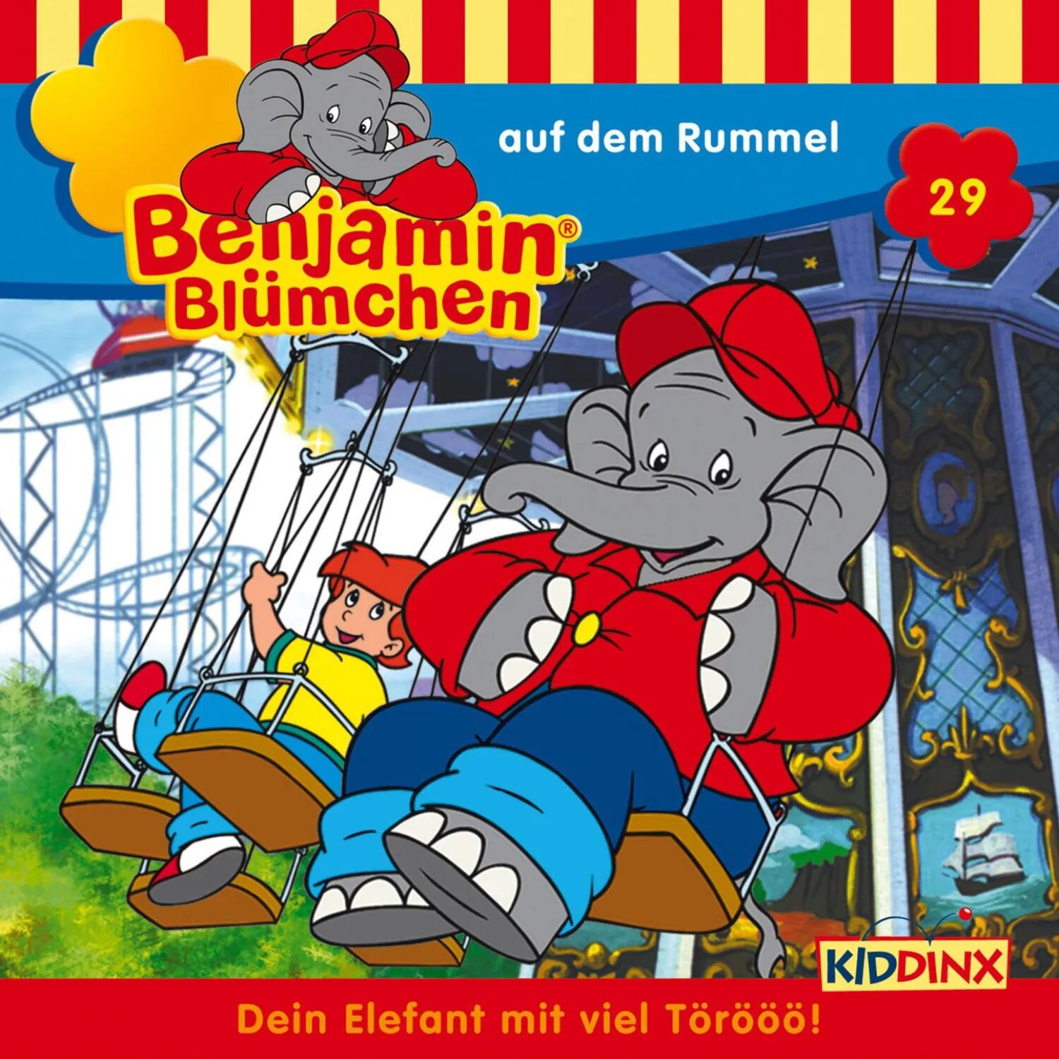 Benjamin Blümchen, Folge 29: Benjamin auf dem Rummel [Аудиокнига]