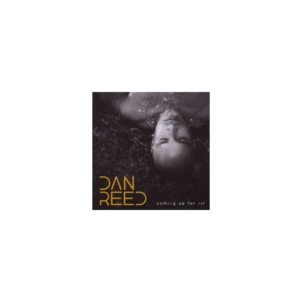 Диск Dan Reed - Coming Up For Air (1 CD)