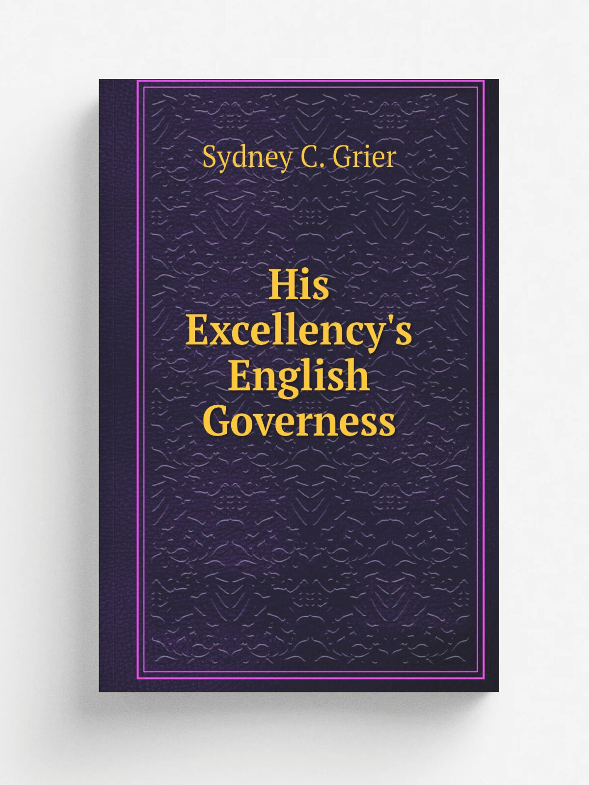 His Excellency's English Governess