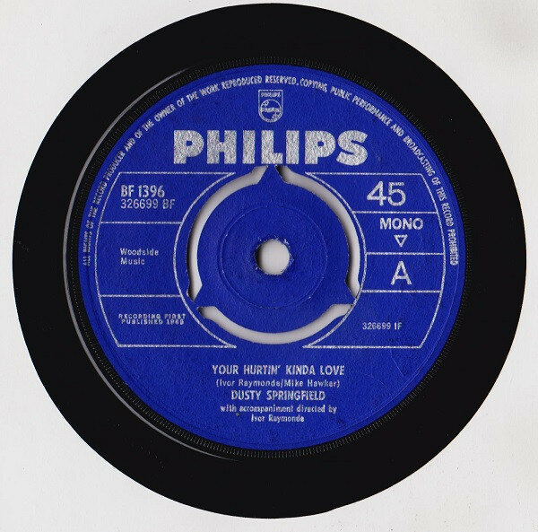 Пластинка Dusty Springfield "Your Hurtin' Kinda Love" 7" (Single/UK/1965) VG/VG