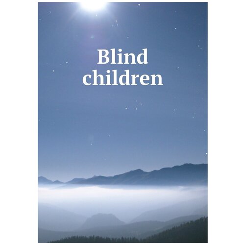 Blind children