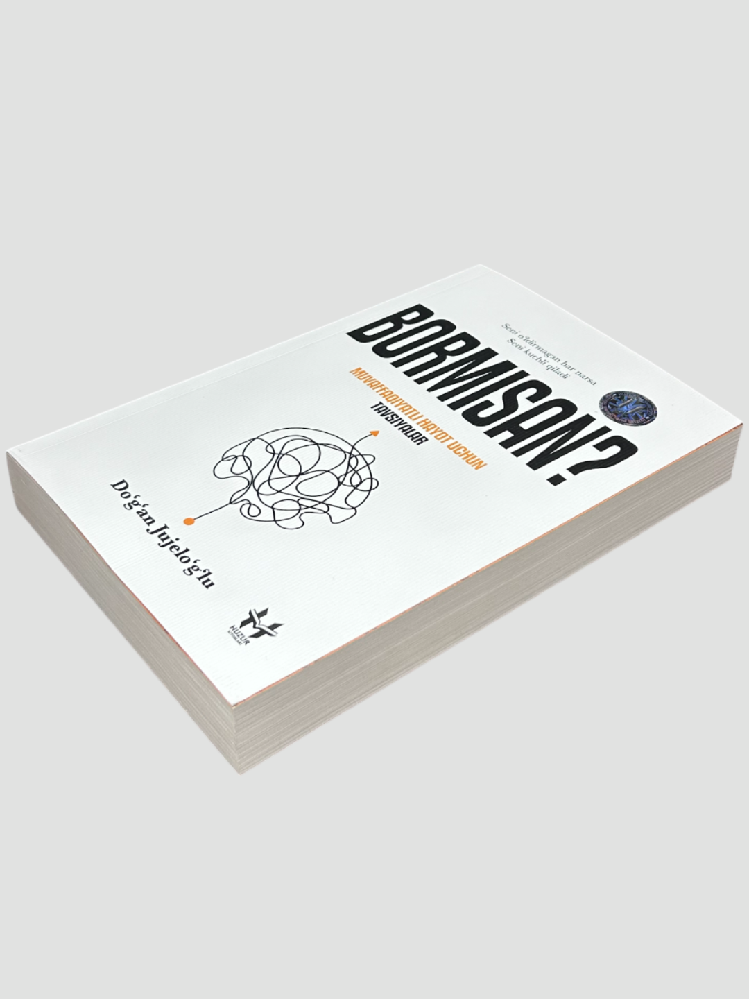 Бормисан? Доган Жужелуглу, Муваффакиятли хаёт учун тавсиялар — фото 1