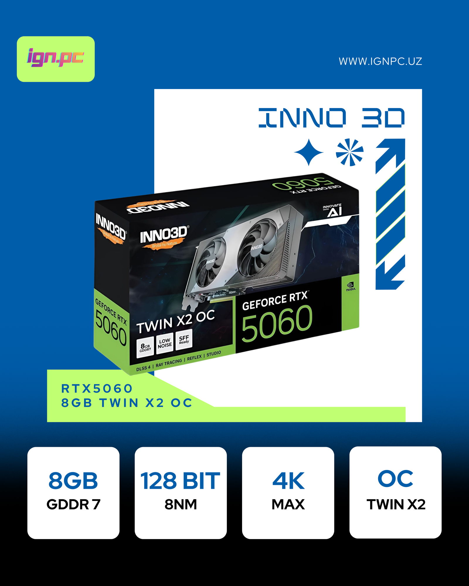 Inno3D - 8GB GeForce RTX5060 TWIN X2 OC GDDR7 128bit (N50602-08D7X-195070N)