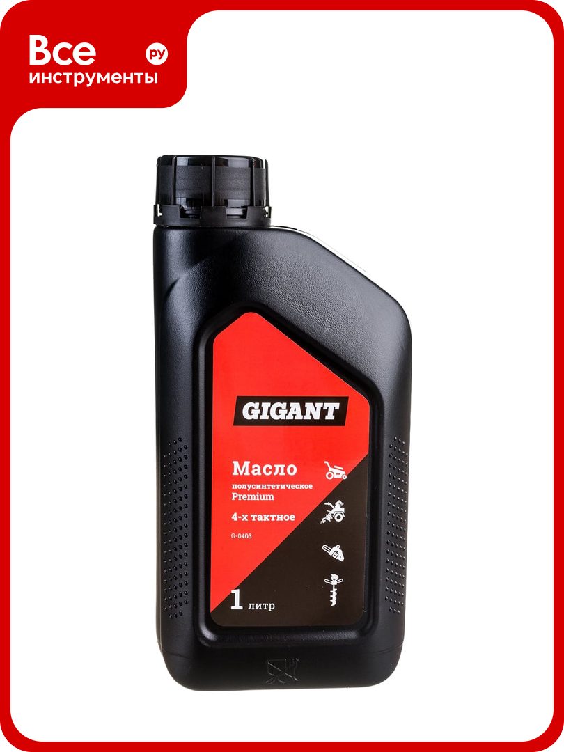 Масло полусинтетическое Premium 4-х тактное 1 л Gigant G-0403