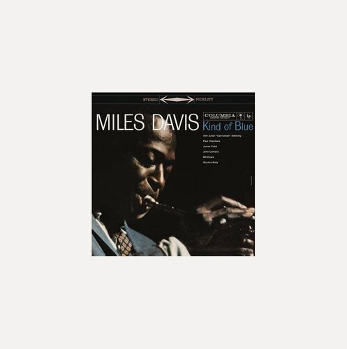 Изображение товара Виниловая пластинка Miles Davis (1926-1991) - Kind Of Blue (180g) (1 LP)