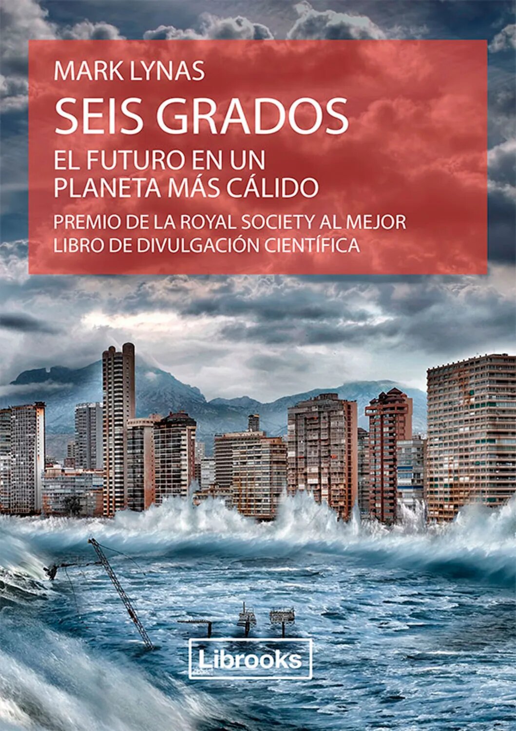 Seis grados [Цифровая книга]