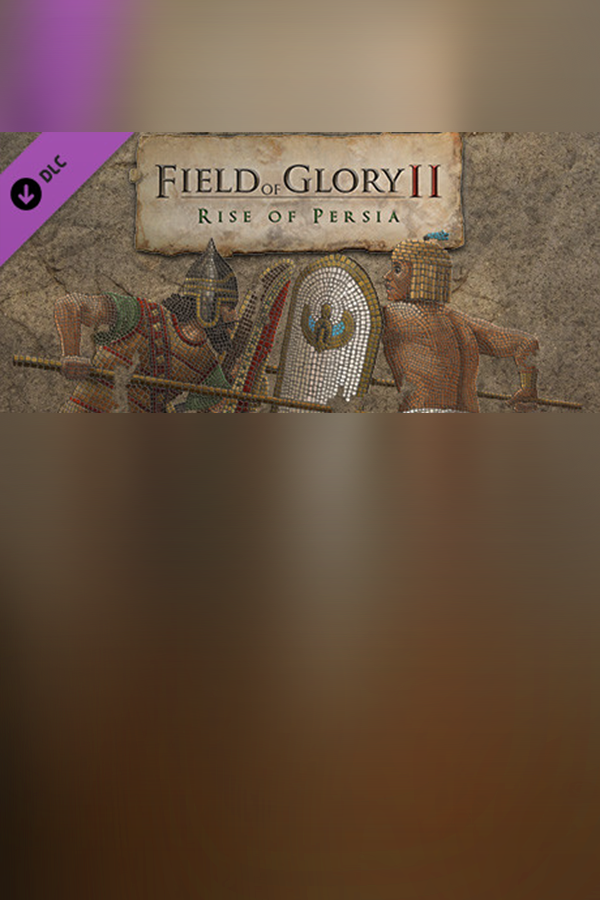 Field of Glory II Rise of Persia DLC, РФ + СНГ