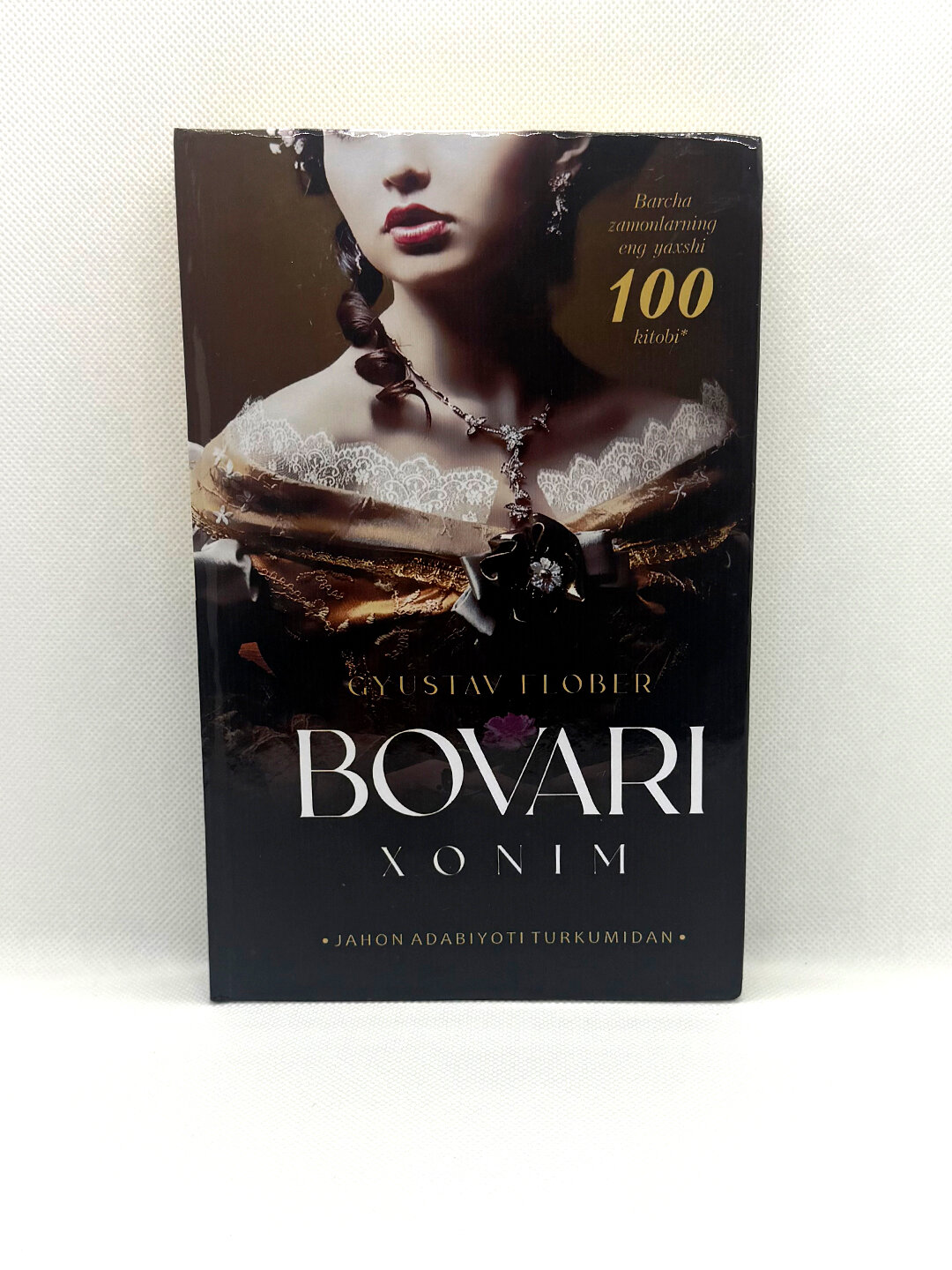Книга, Гюстав Флобер: Бовари хоним, жахон адабиёти