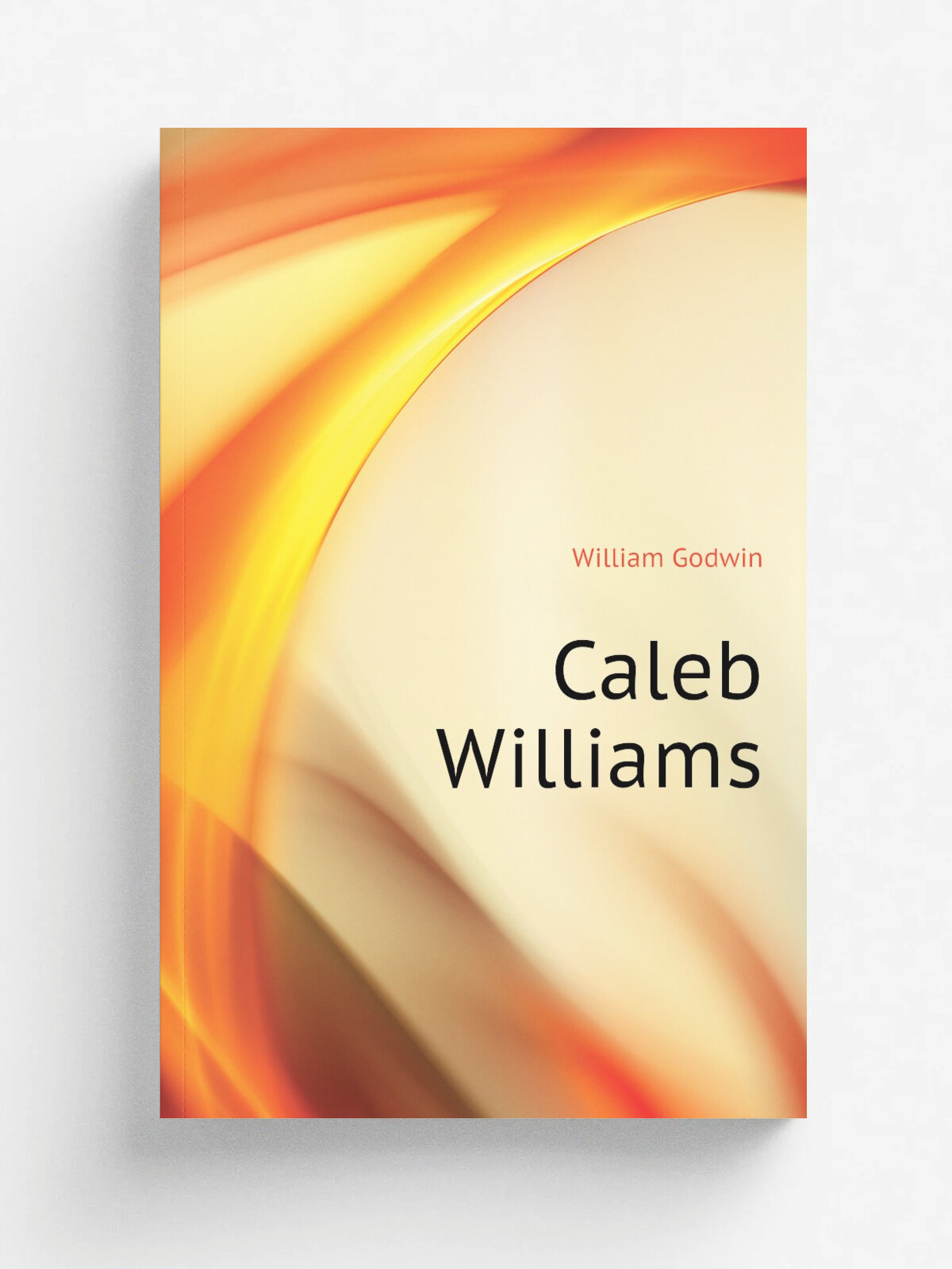 Caleb Williams | William Godwin | Репринт