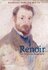 Barbara Ehrlich White "Renoir.An Intimate Biography"