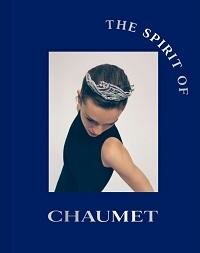 Книга "Chaumet : The Spirit of Chaumet"