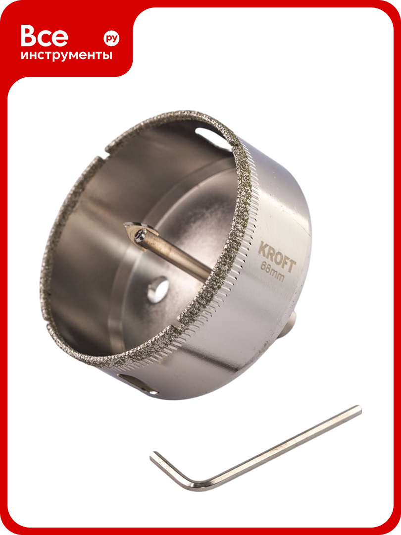 Коронка алмазная по керамике 68 мм цилиндрический хвостовик KROFT 559568