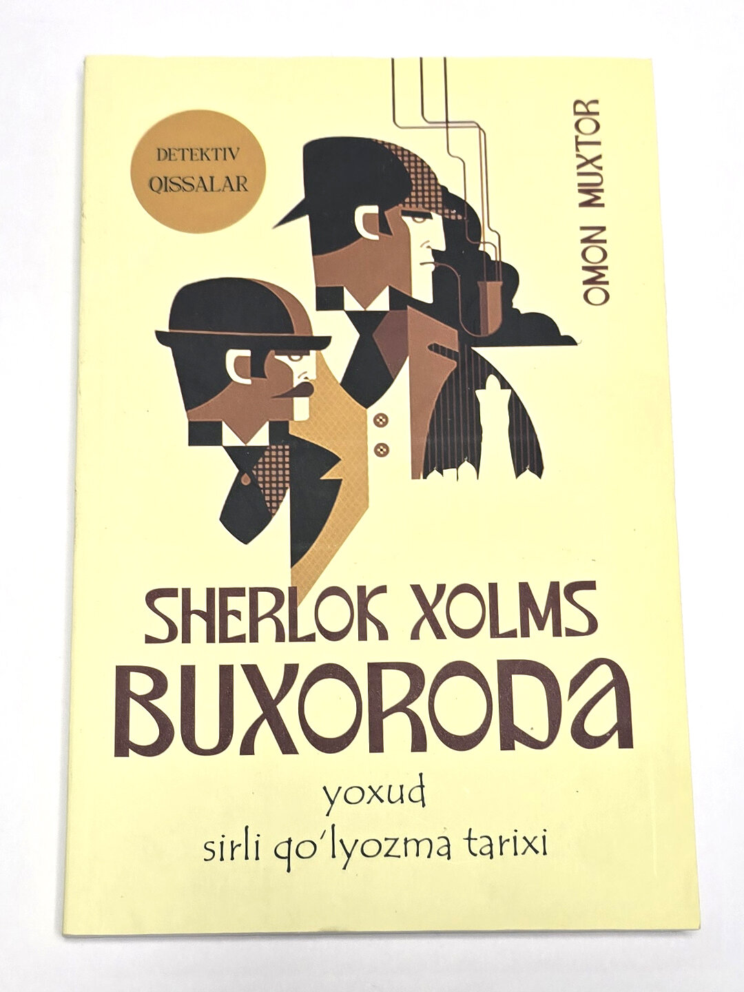 Шерлок Холмс Бухорода ёхуд сирли лёзма тарихи, детектив иссалар, Омон Мухтор