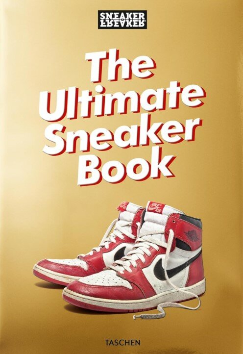 Sneaker Freaker: The Ultimate Sneaker Book