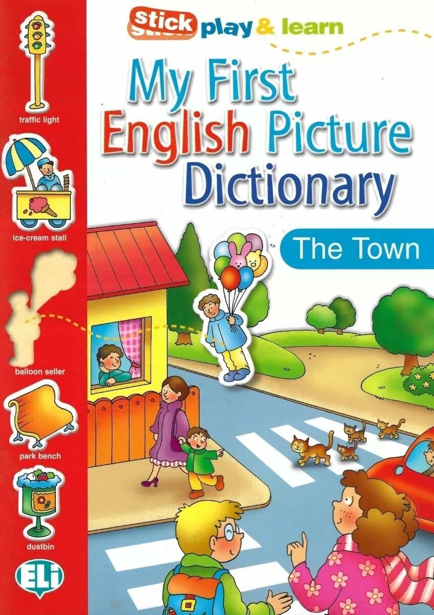 Picture Dictionary My First English (A1): In Town/ Словарик в картинках по английскому языке (Город)