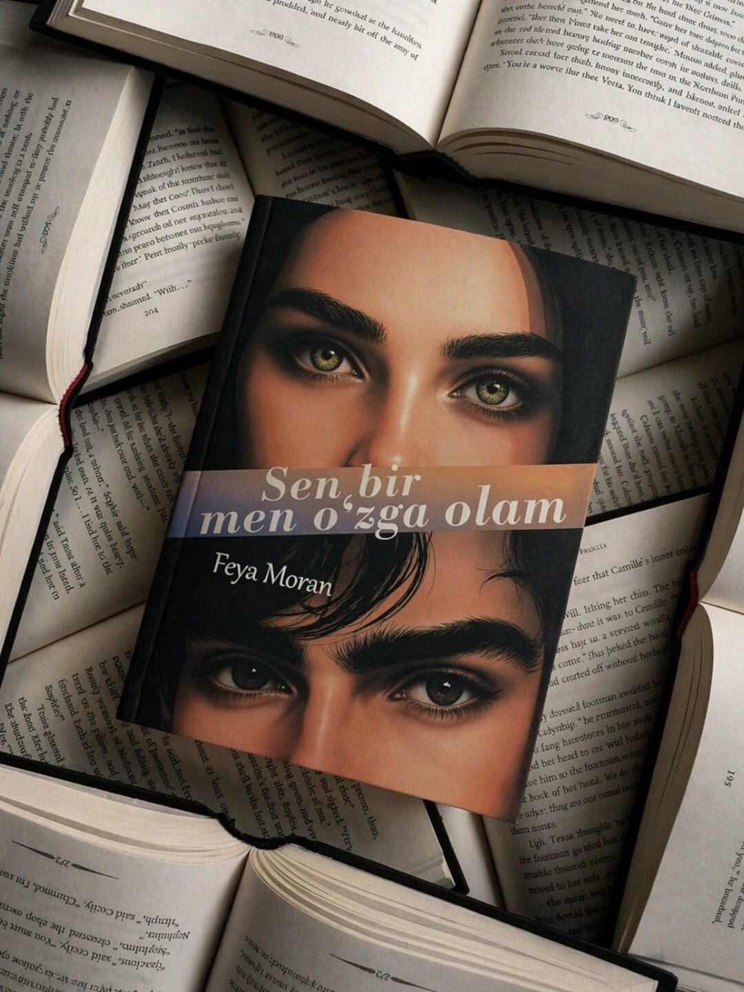 Sen bir olam, men o‘zga olam Feya Moran