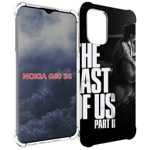 Чехол MyPads The Last of Us Part II Элли для Nokia G60 5G задняя-панель-накладка-бампер