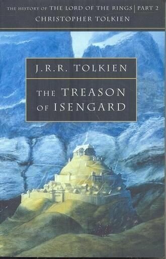The Treason of Isengard (Толкин Джон Рональд Руэл) - фото №2