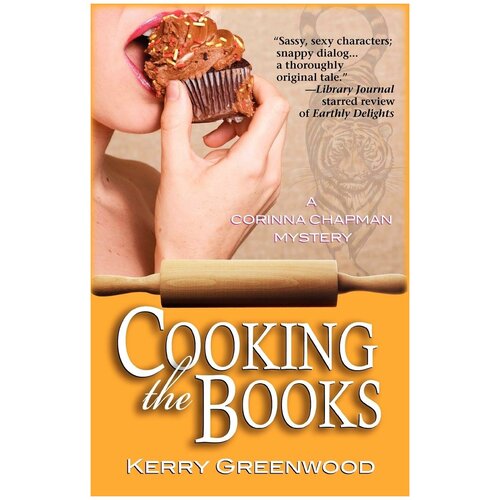 Cooking the Books. A Corinna Chapman Mystery