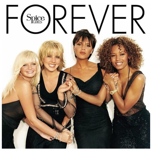 Виниловые пластинки, Virgin, SPICE GIRLS - Forever (LP)
