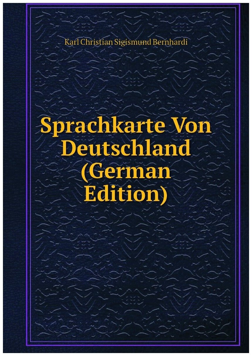Sprachkarte Von Deutschland (German Edition)