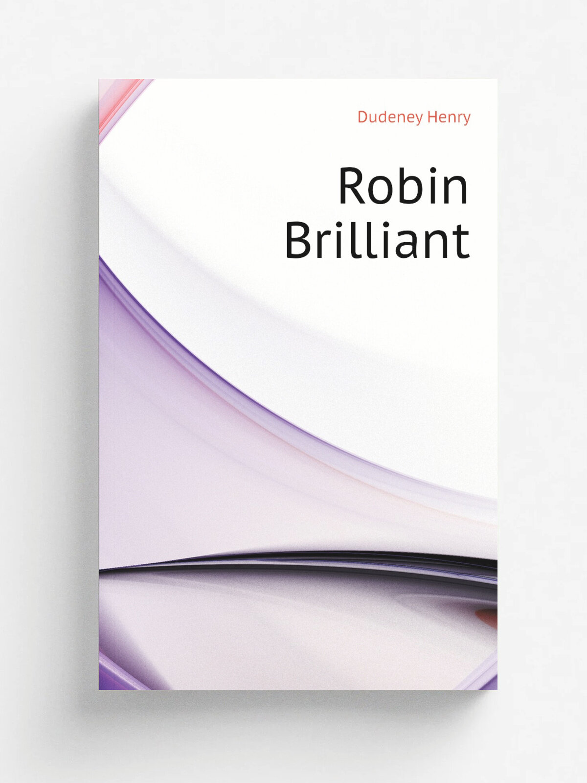 Robin Brilliant | Dudeney Henry | Репринт