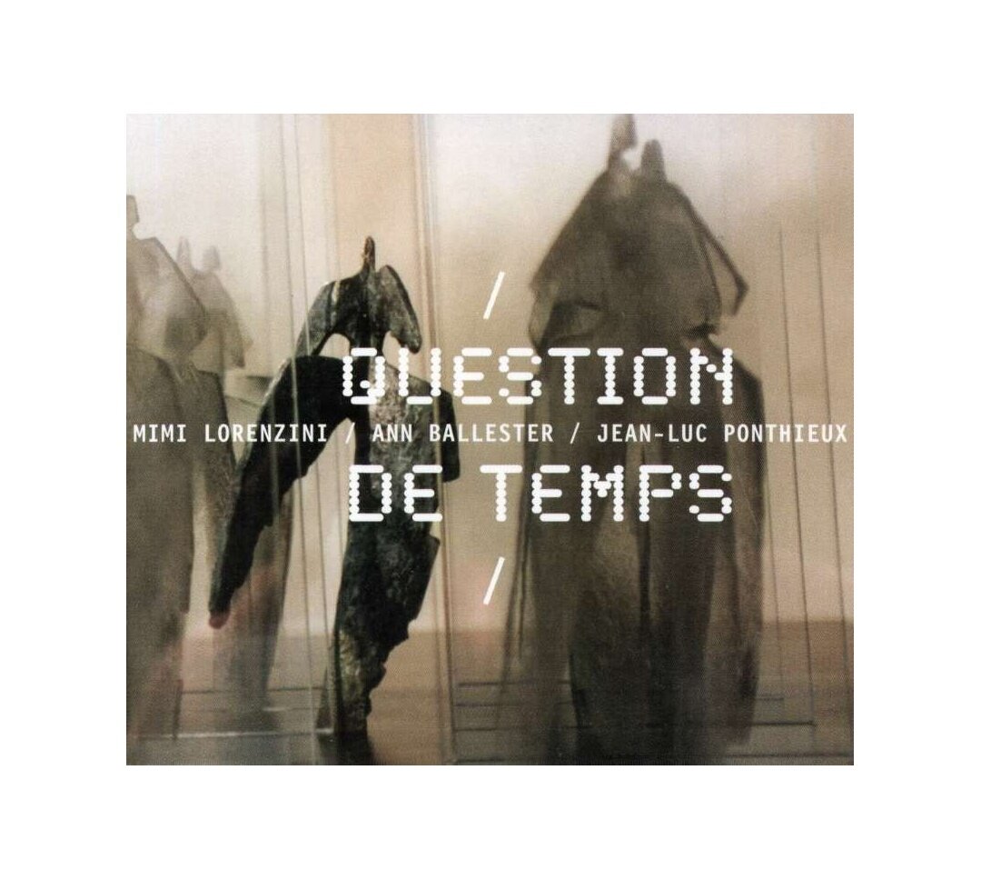 Диск Lorenzini, Ballester, P - Questions de temps (1 CD)