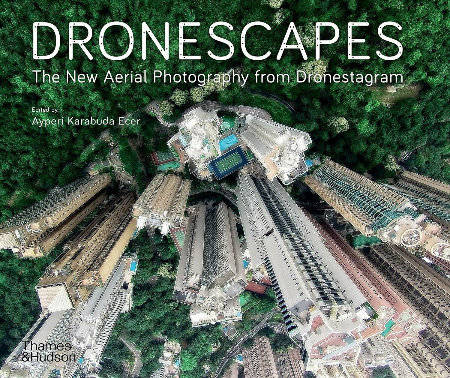 Dronescapes: The New Aerial Photography from Dronestagram