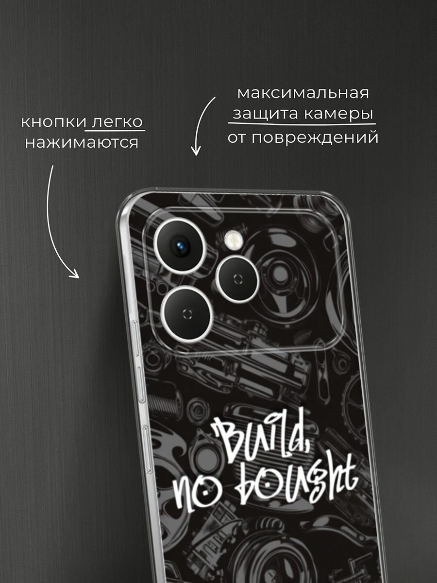 Чехол на Tecno Spark 40 / Текно Спарк 40 с принтом "Build no bought" — фото 1