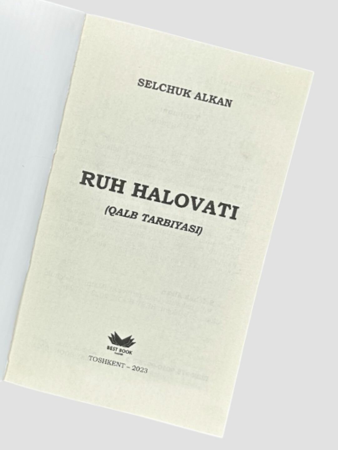Рух Халовати, Селчук Алкан, Бест Бук нашриёти, А5 формат, 272 сахифа — фото 1