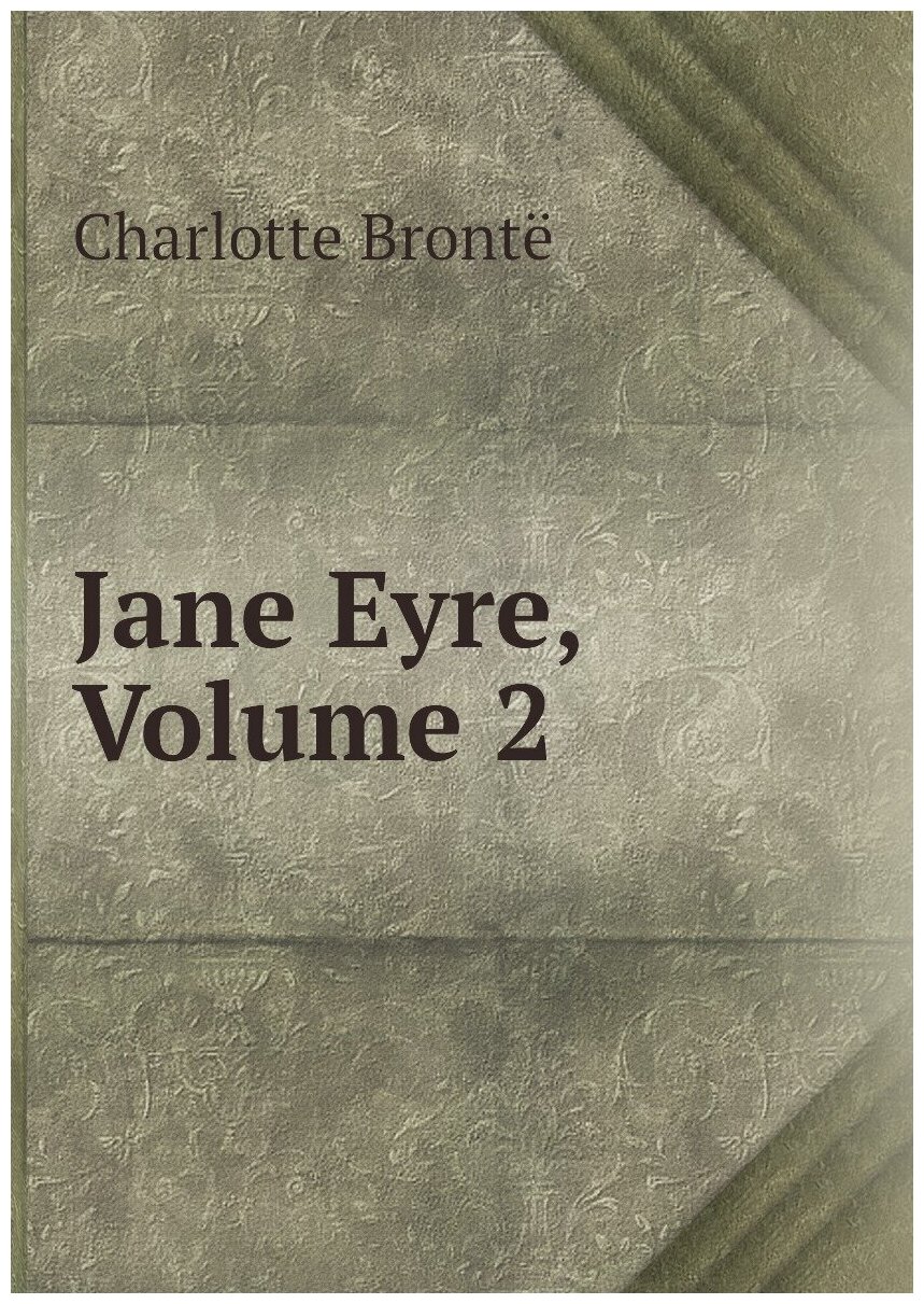 Jane Eyre, Volume 2