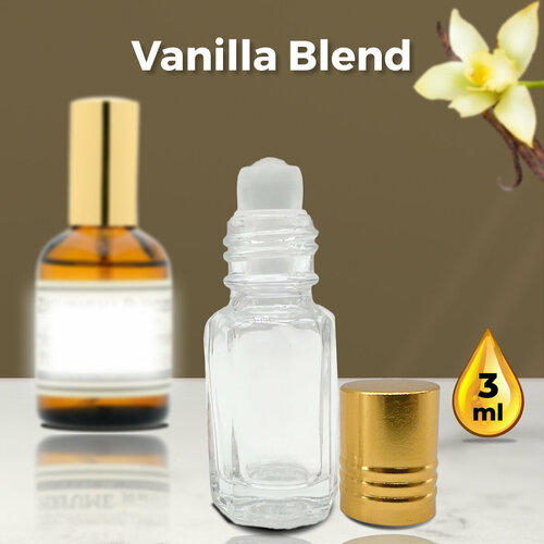 Vanilla Blend - Духи унисекс 3 мл + подарок 1 мл другого аромата