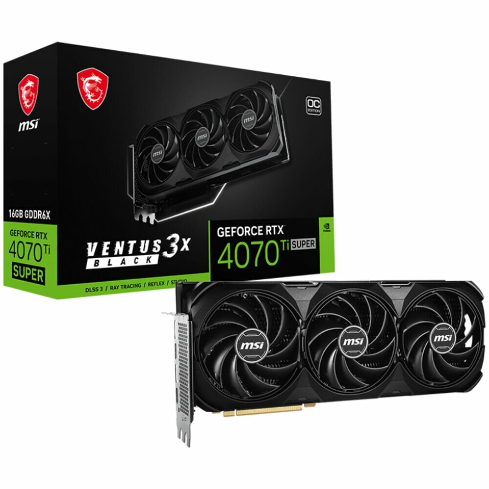 MSI GeForce RTX 4070 Ti Super 16384Mb, Ventus 3X Black OC 16G (RTX 4070 Ti Super 16G Ventus 3X Black OC) 1xHDMI, 3xDP, Ret