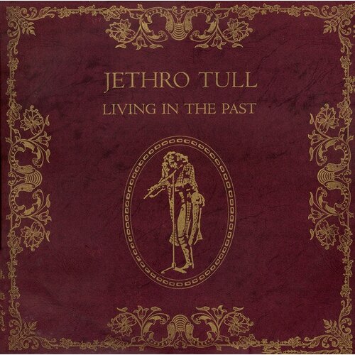 Старый винил, Chrysalis, JETHRO TULL - Living In The Past (2LP, Used) various artists v a – classic rock collected coloured gold vinyl 2 lp