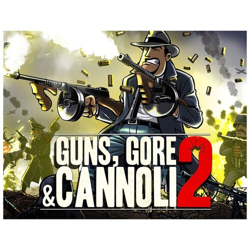 Guns, Gore & Cannoli 2